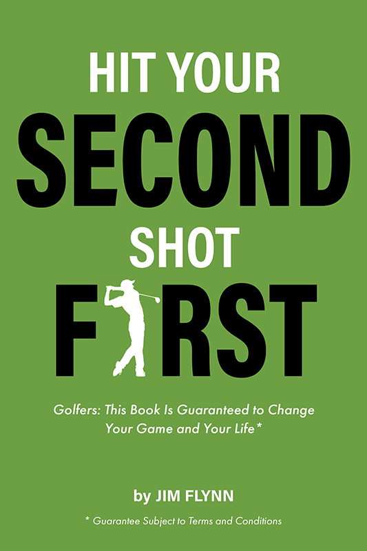 Hit Your Second Shot First Paperback